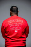 Hating Won't Help Crewneck